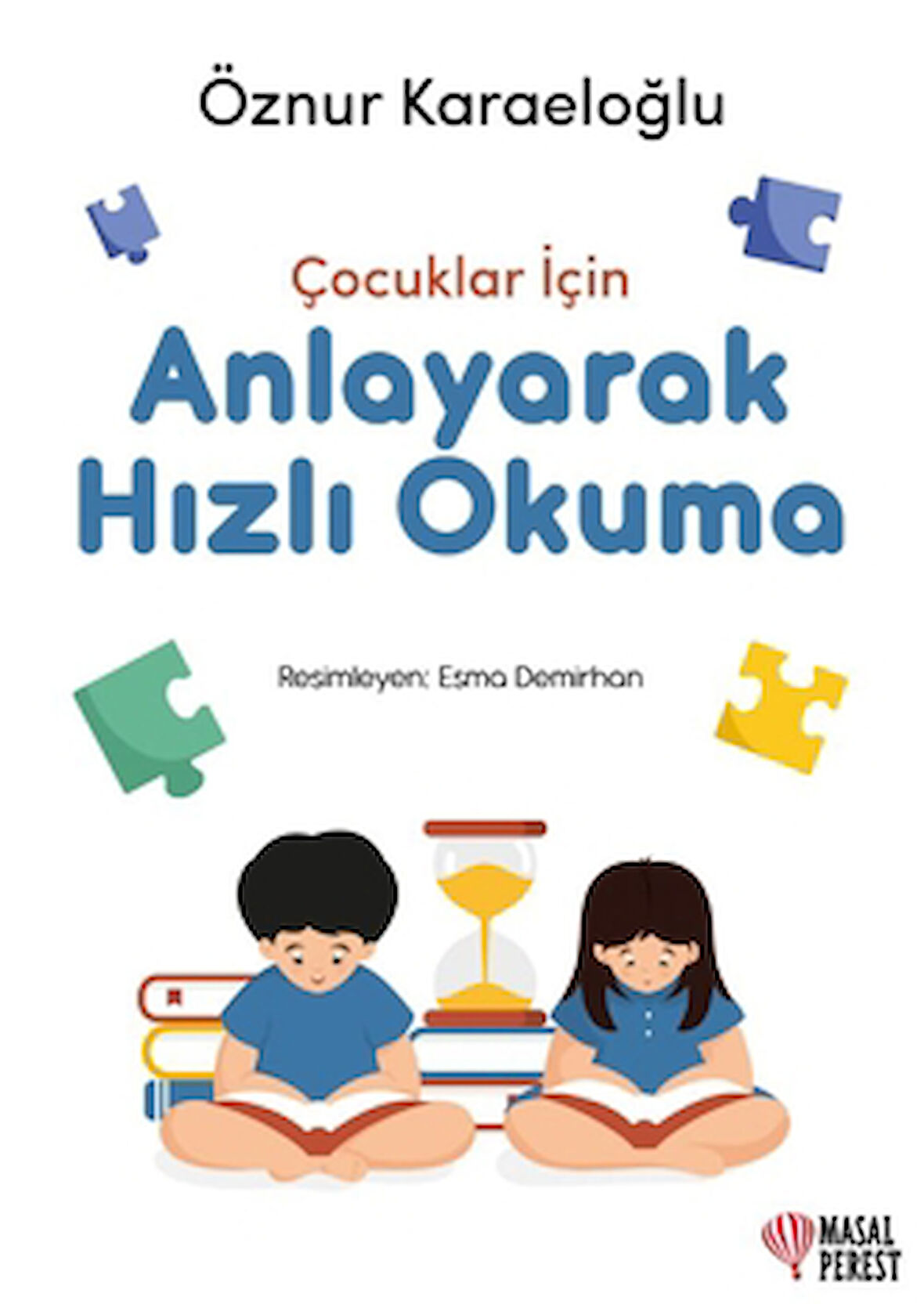 Çocuklar İçin Anlayarak Hızlı Okuma