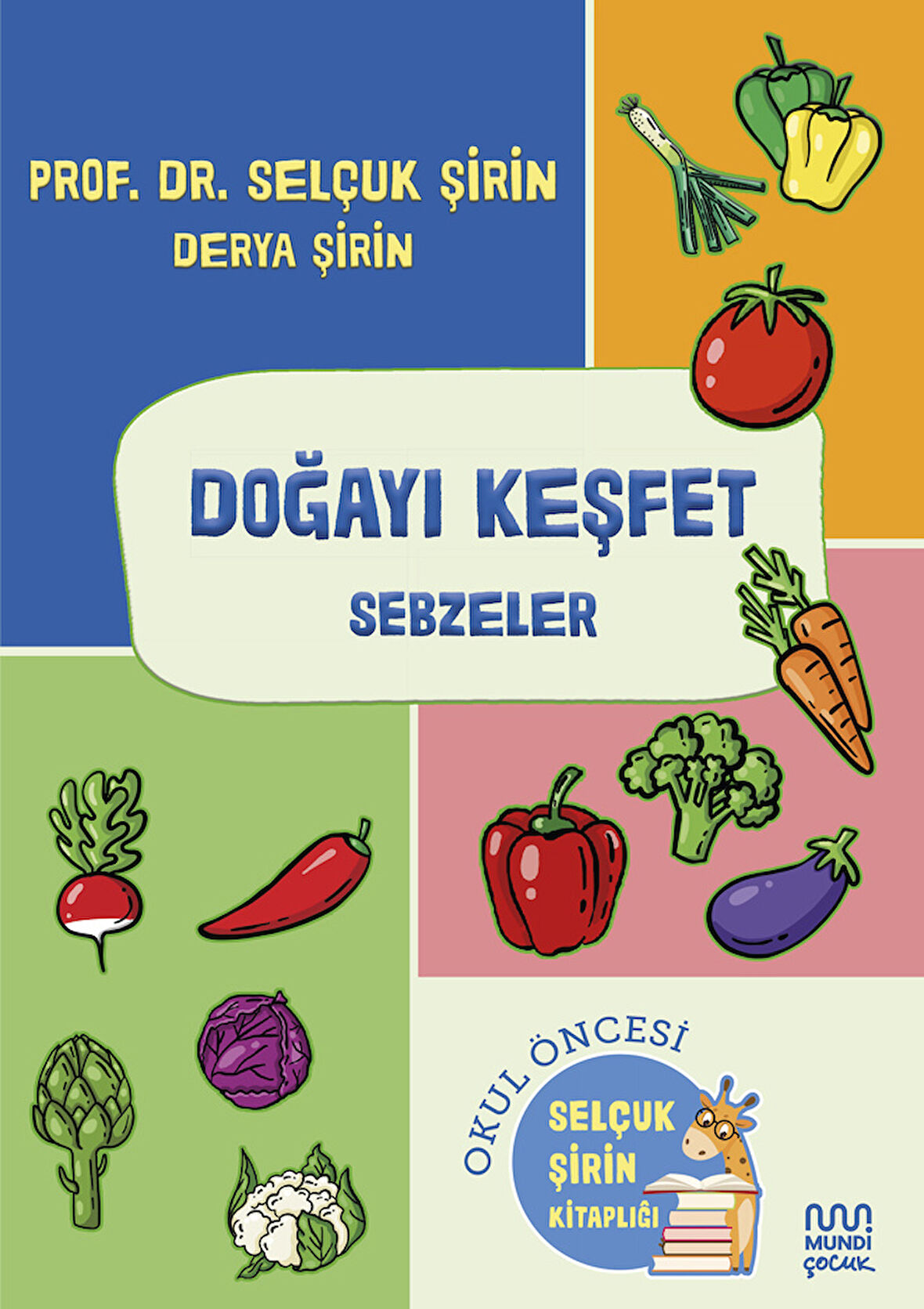 Doğayı Keşfet: Sebzeler