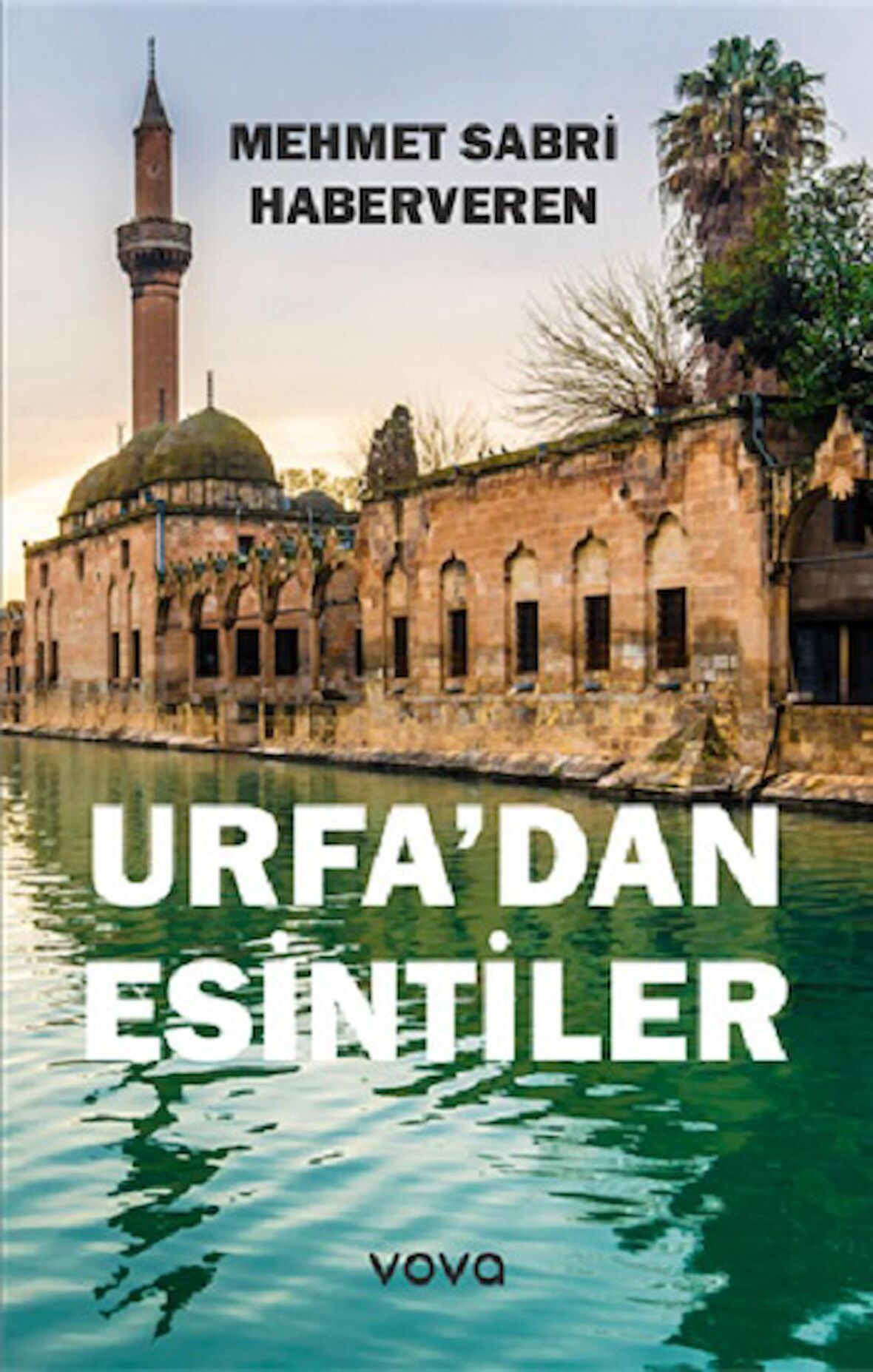 Urfa’dan Esintiler
