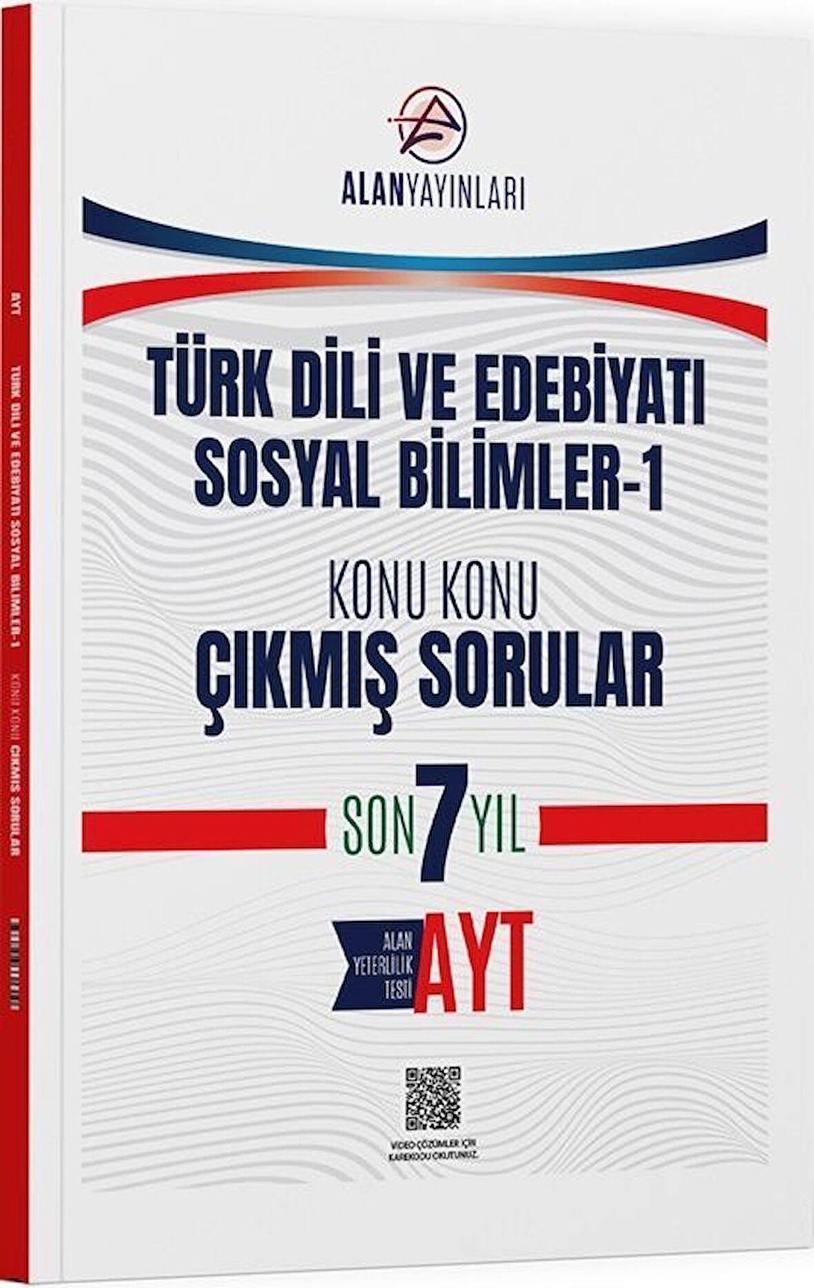 AYT Türk Dili ve Edebiyatı Sosyal Bilimler 1 Konu Konu Çıkmış Sorular Son 7 Yıl Alan Yayınları