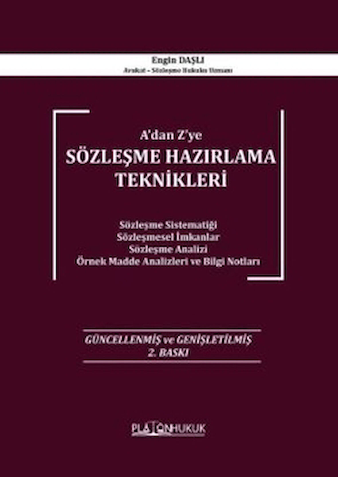 Sözleşme Hazırlama Teknikleri