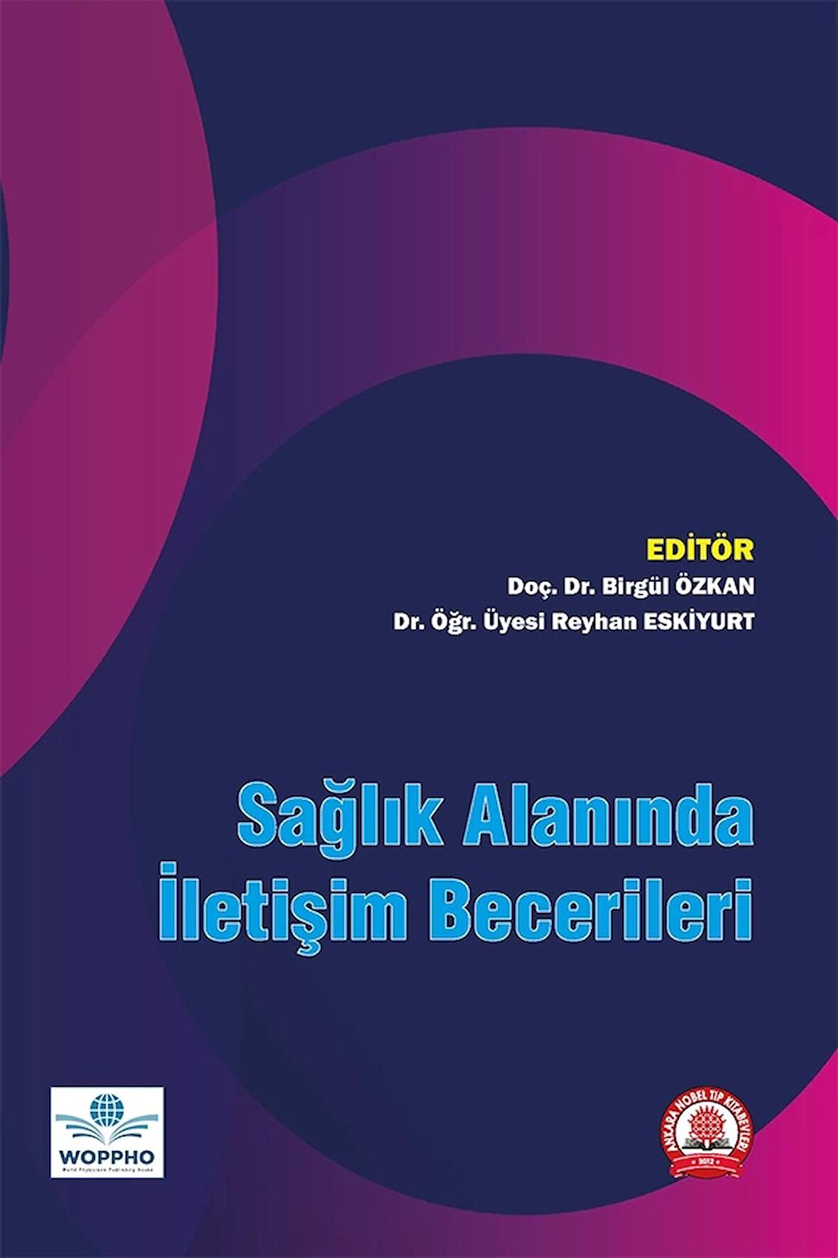 Sağlık Alanında İletişim Becerileri