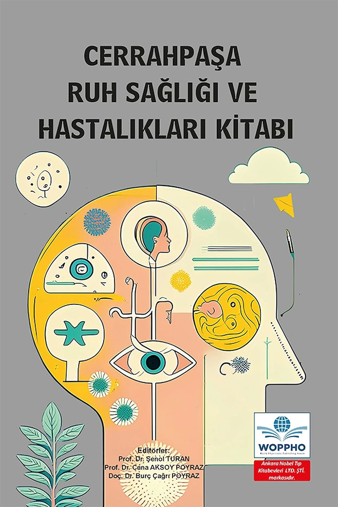 Cerrahpaşa Ruh Sağlığı ve Hastalıkları Kitabı