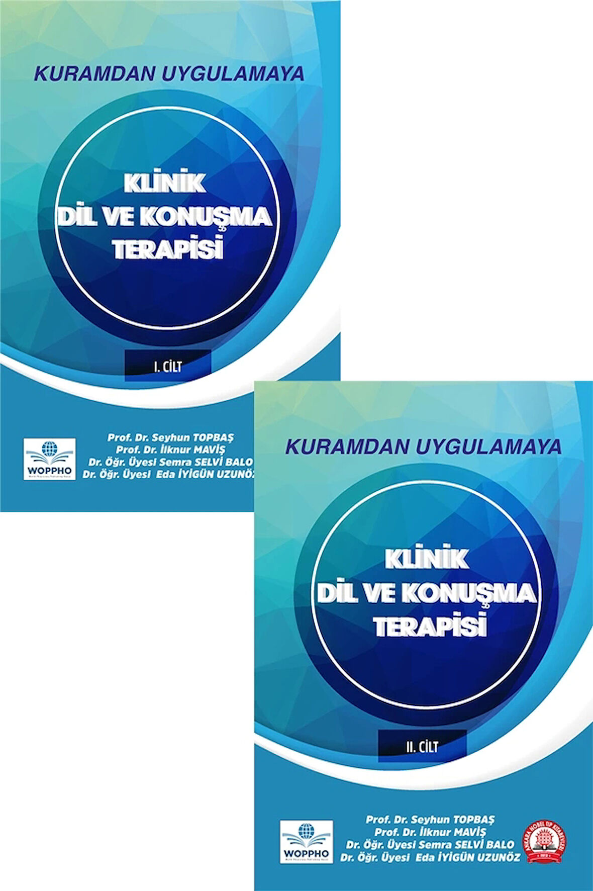 Kuramdan Uygulamaya Klinik Dil ve Konuşma Terapisi Cilt 1-2 Takım