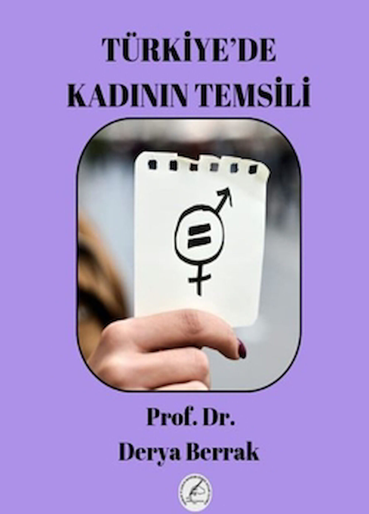 Türkiye’de Kadın Temsili