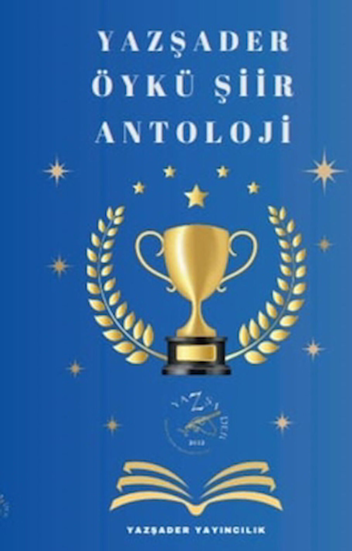 Yazşader Öykü-Şiir Antoloji