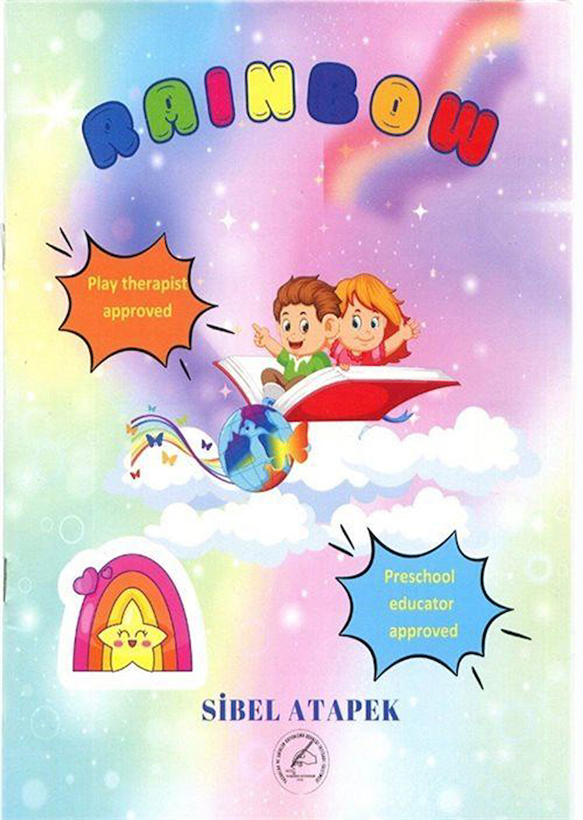 Rainbow (Resimli İngilizce Öykü 7+Yaş) / Sibel Atapek