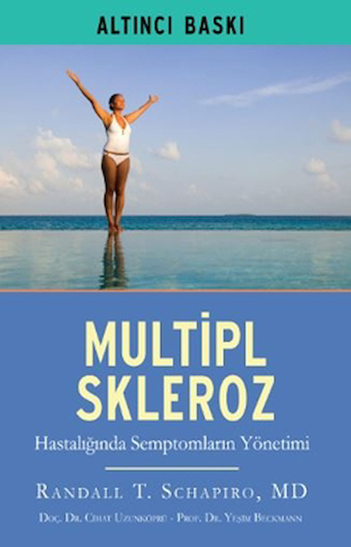 Multipl Skleroz MS Hastalığında Semptomların Yönetimi
