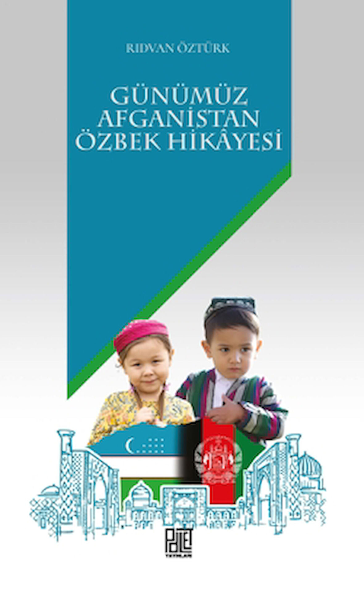 Günümüz Afganistan Özbek Hikâyesi