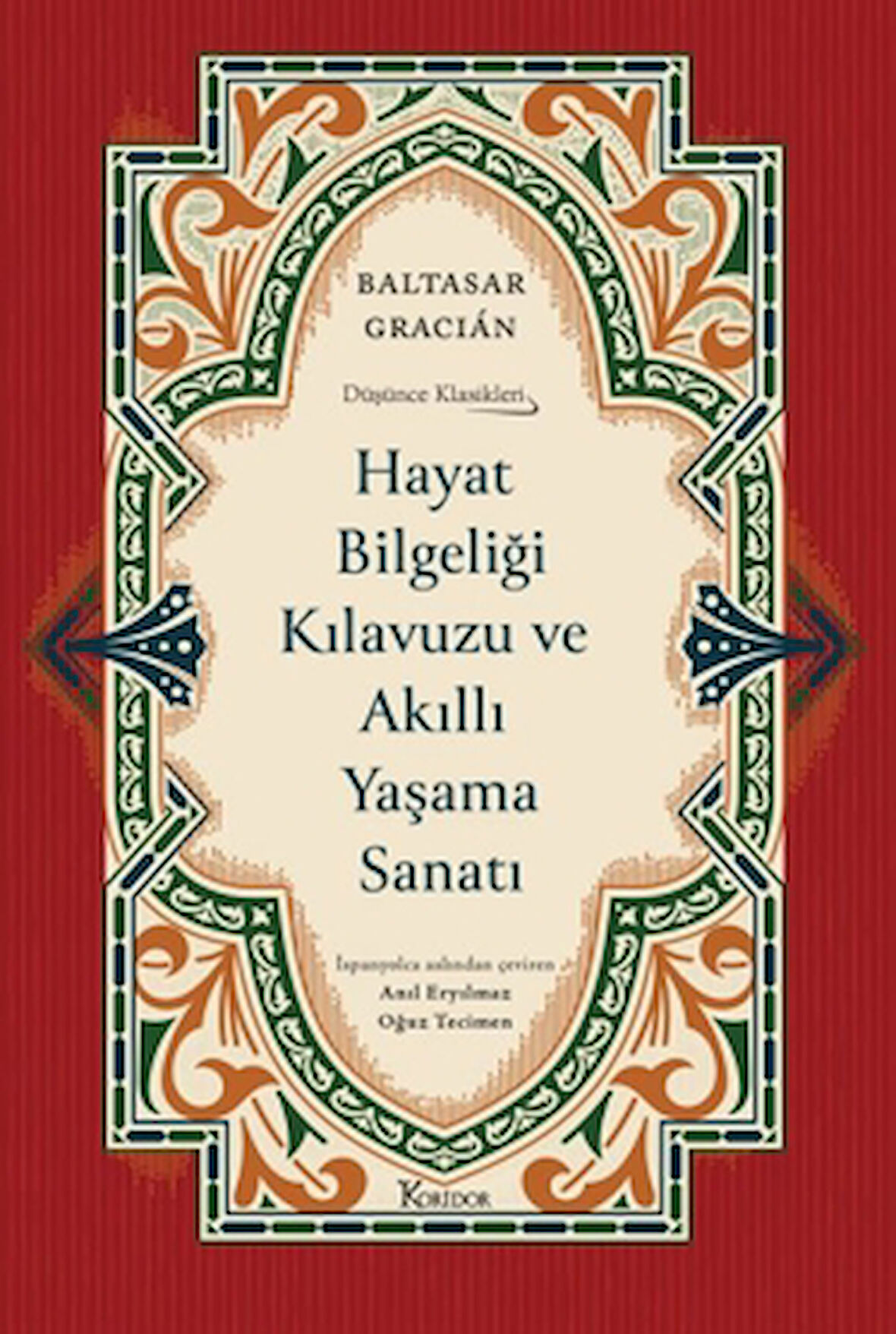 Hayat Bilgeliği Kılavuzu ve Akıllı Yaşama Sanatı