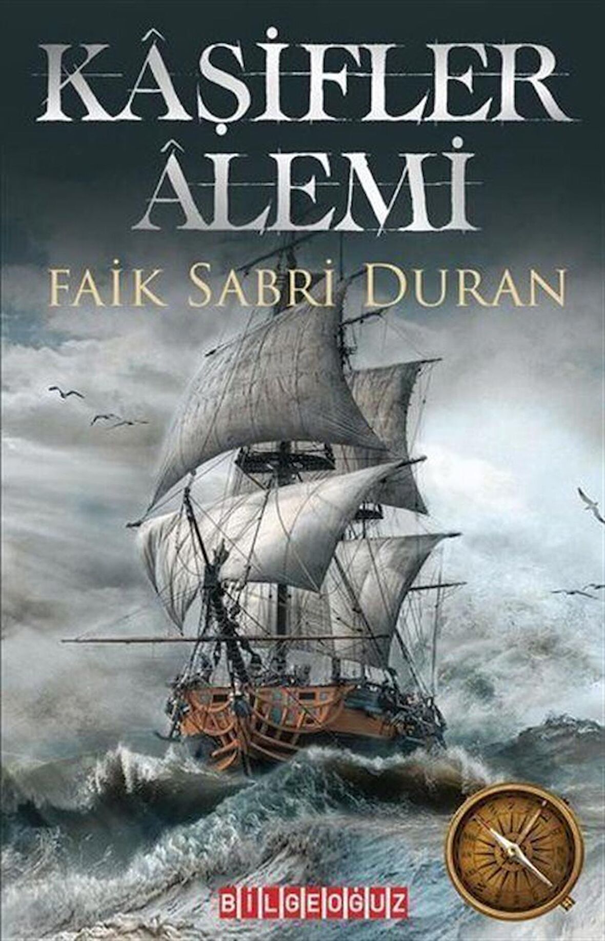 Kaşifler Alemi / Prof. Faik Sabri Duran