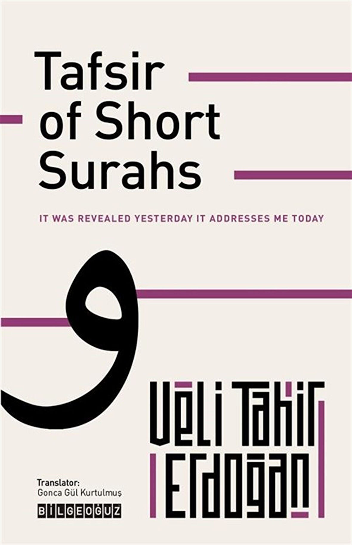 Tafsir of Short Surahs / Veli Tahir Erdoğan