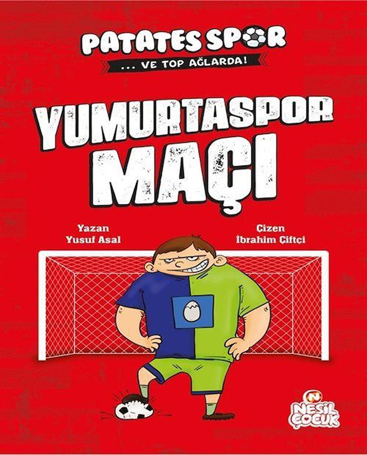 Yumurtaspor Maçı - Patatesspor ve Top Ağlarda