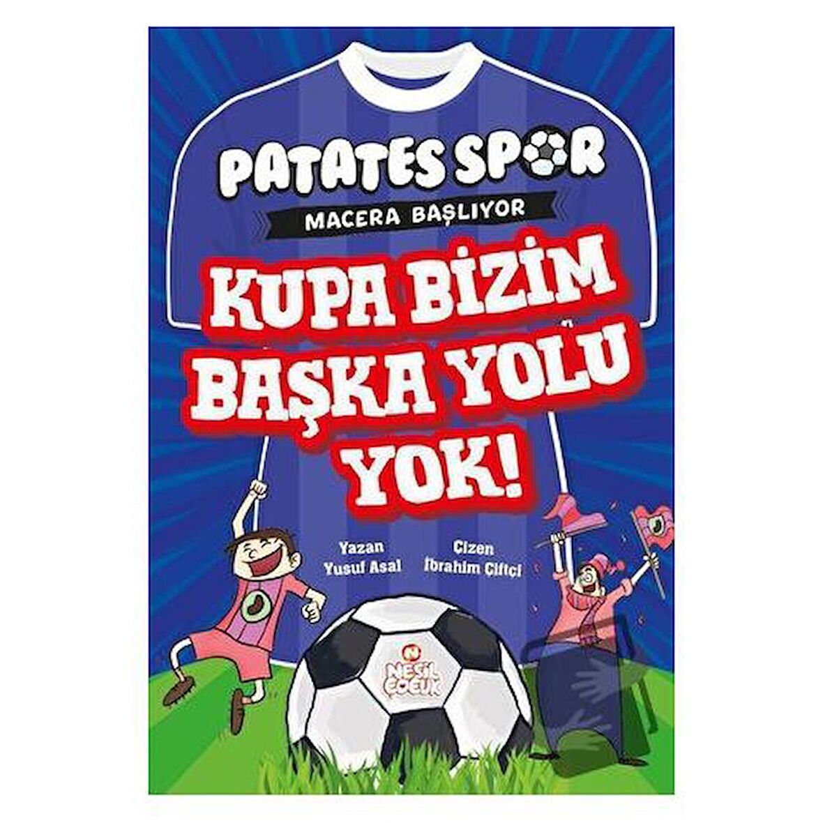 Kupa Bizim Başka Yolu Yok! - Patatesspor Macera Başlıyor