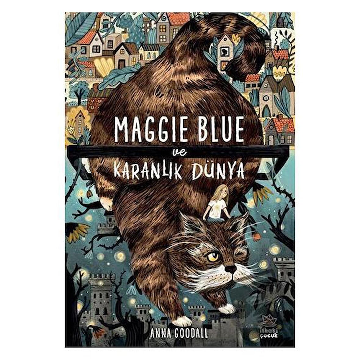 Maggie Blue ve Karanlık Dünya