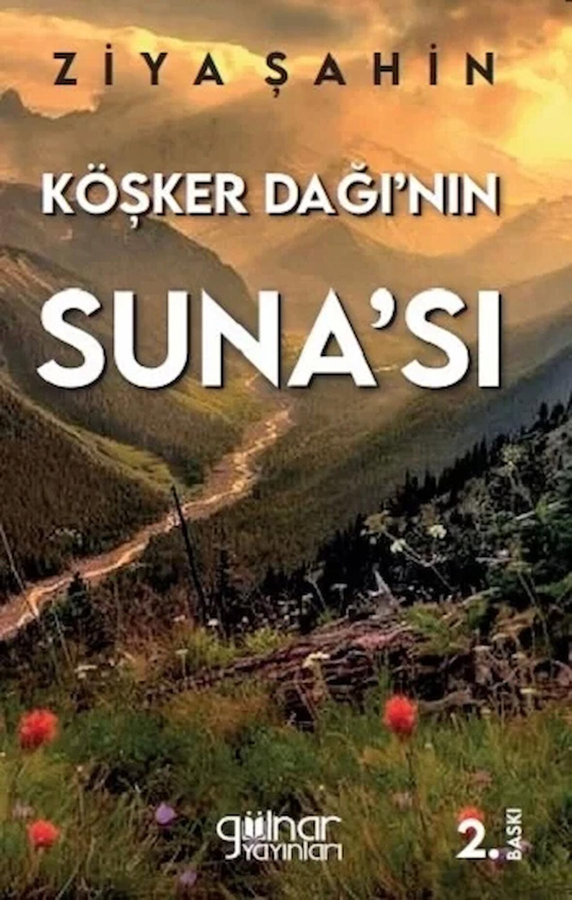 Köşker Dağı’nın Suna’sı