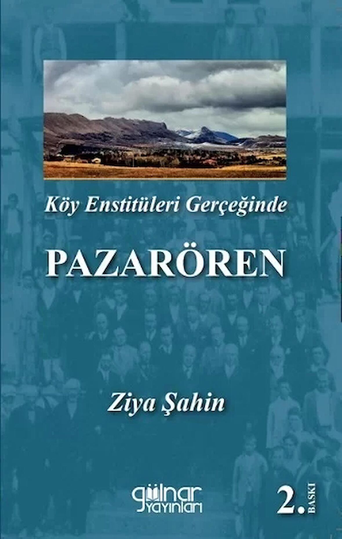 Köy Enstitüleri Gerçeğinde Pazarören