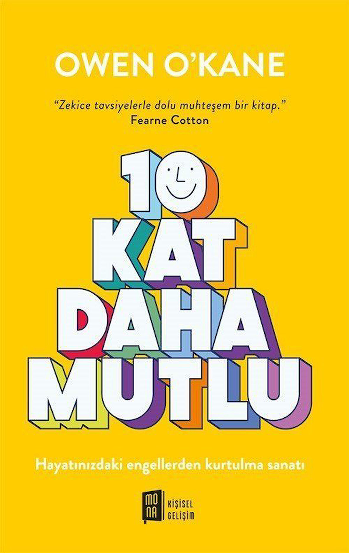 10 Kat Daha Mutlu / Owen O'kane