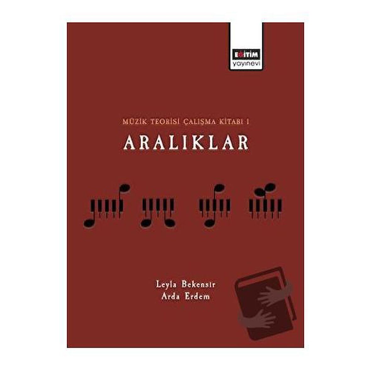 Müzik Teorisi Çalışma Kitabı 1 Aralıklar