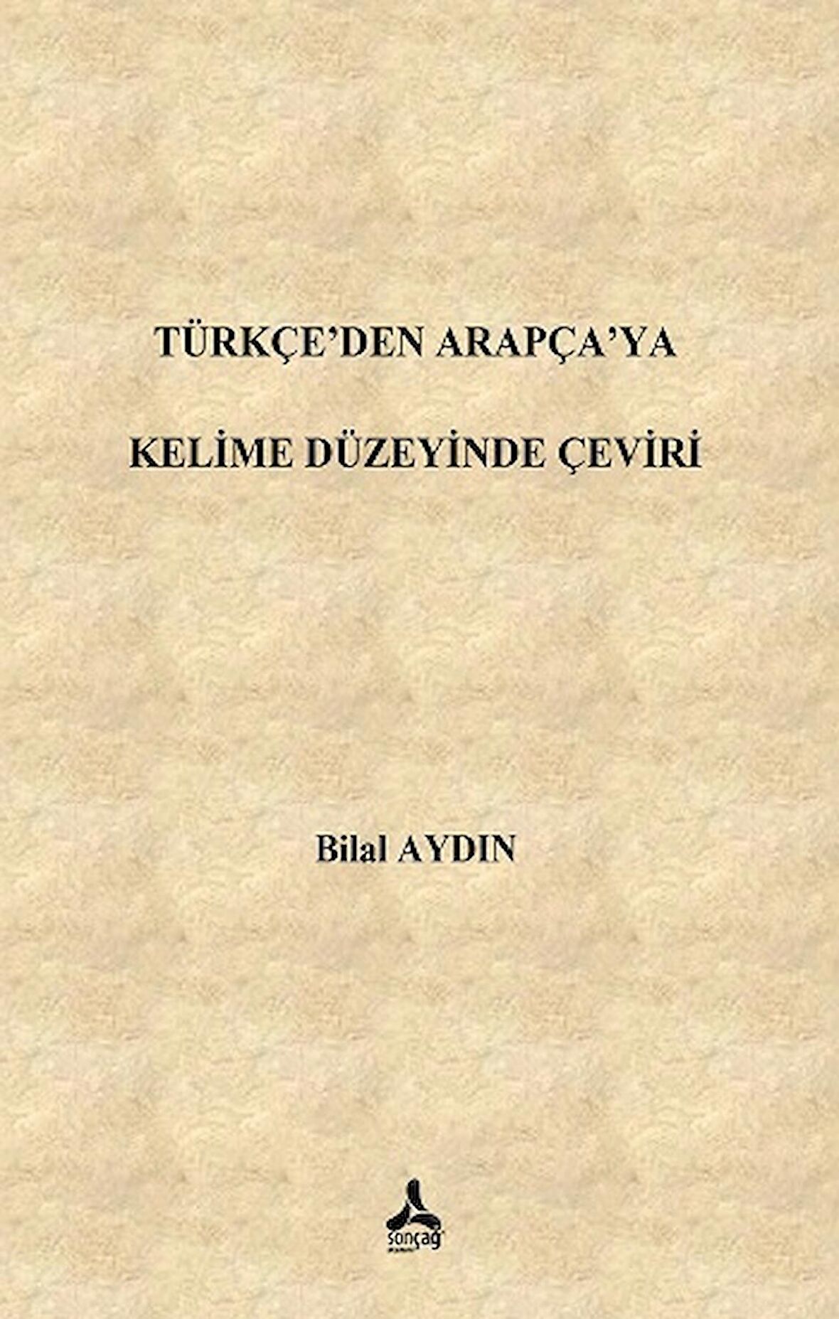 Türkçe’den Arapça’ya Kelime Düzeyinde Çeviri