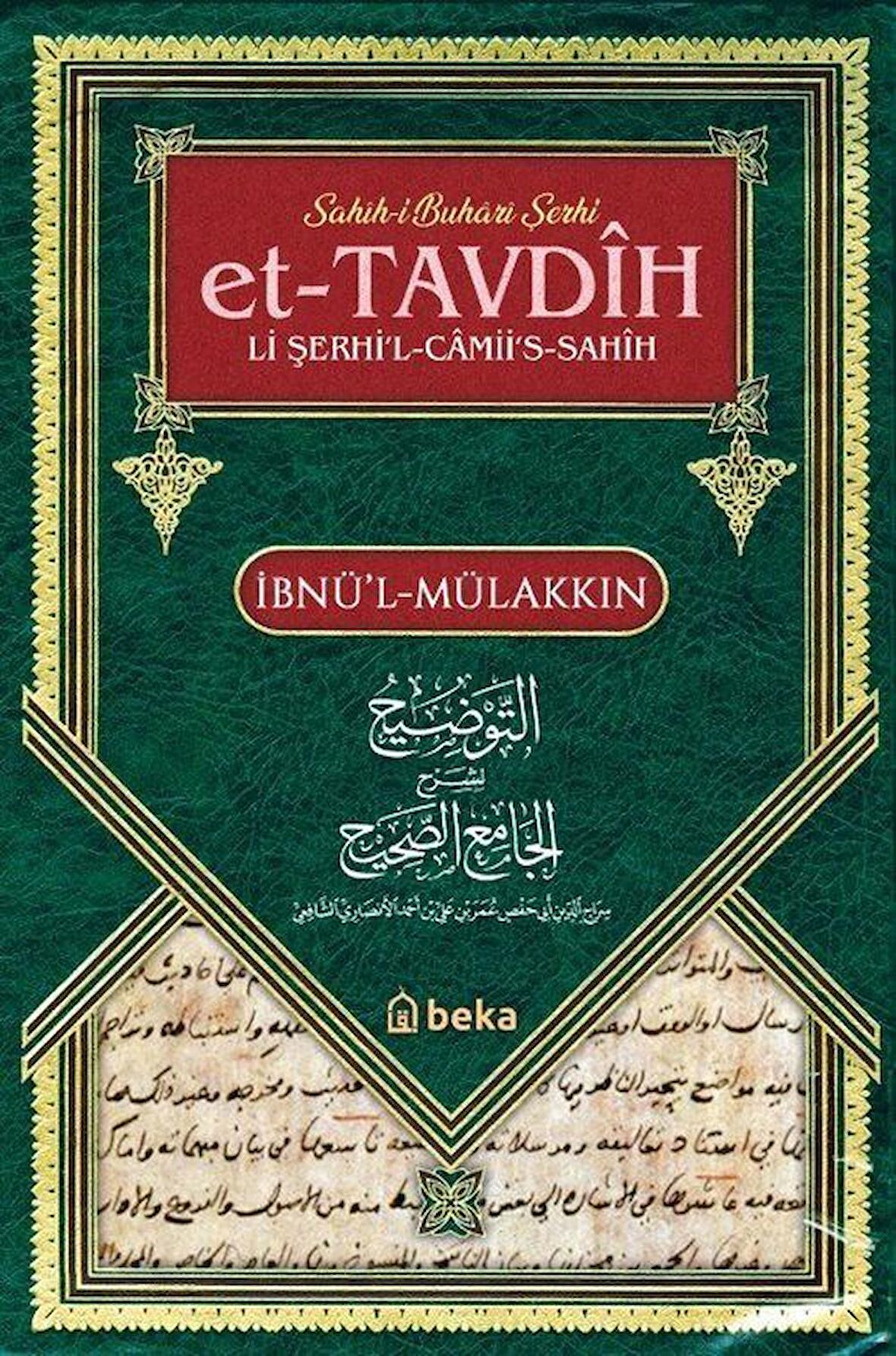 Sahihi Buhari Şerhi - et-Tavdih Li Şerhil Camii's Sahih - 2. Cilt