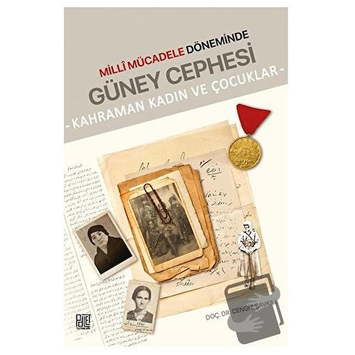 Millî Mücadele Döneminde Güney Cephesi