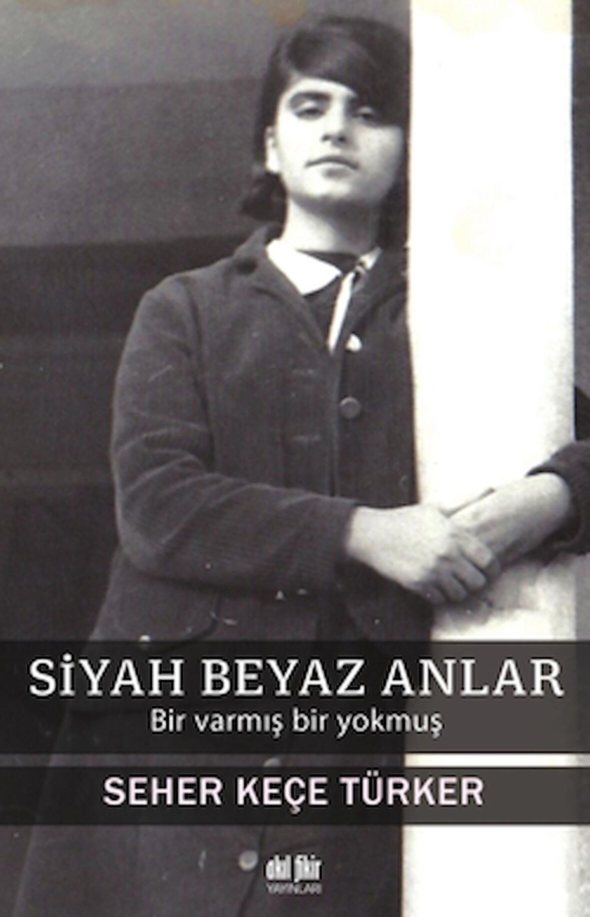 Siyah Beyaz Anlar