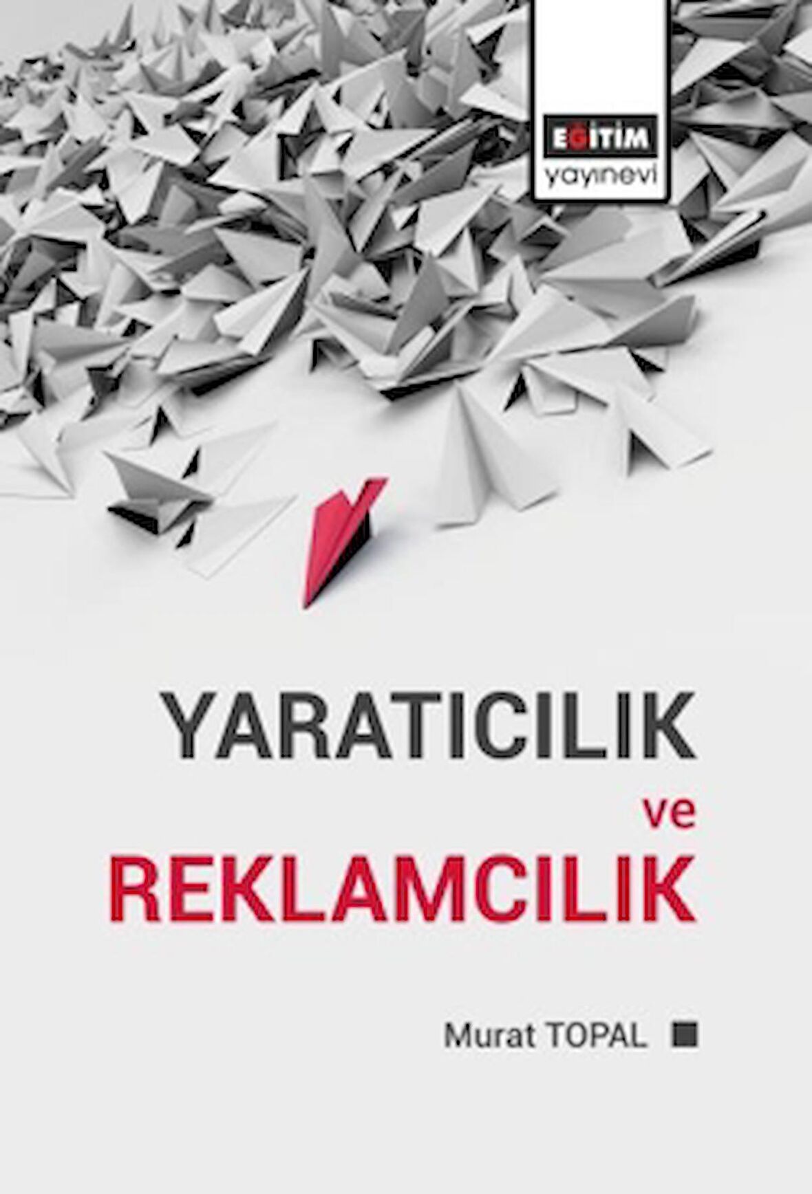 Yaratıcılık ve Reklamcılık