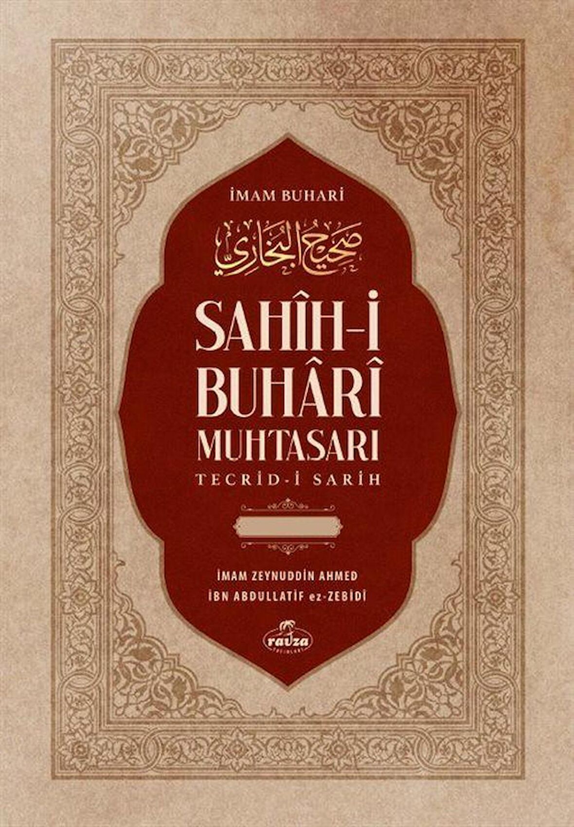 Sahih-i Buhari Muhtasarı Tecrid-i Sarih ve Tercemesi (2 Cilt - Tahkikli)