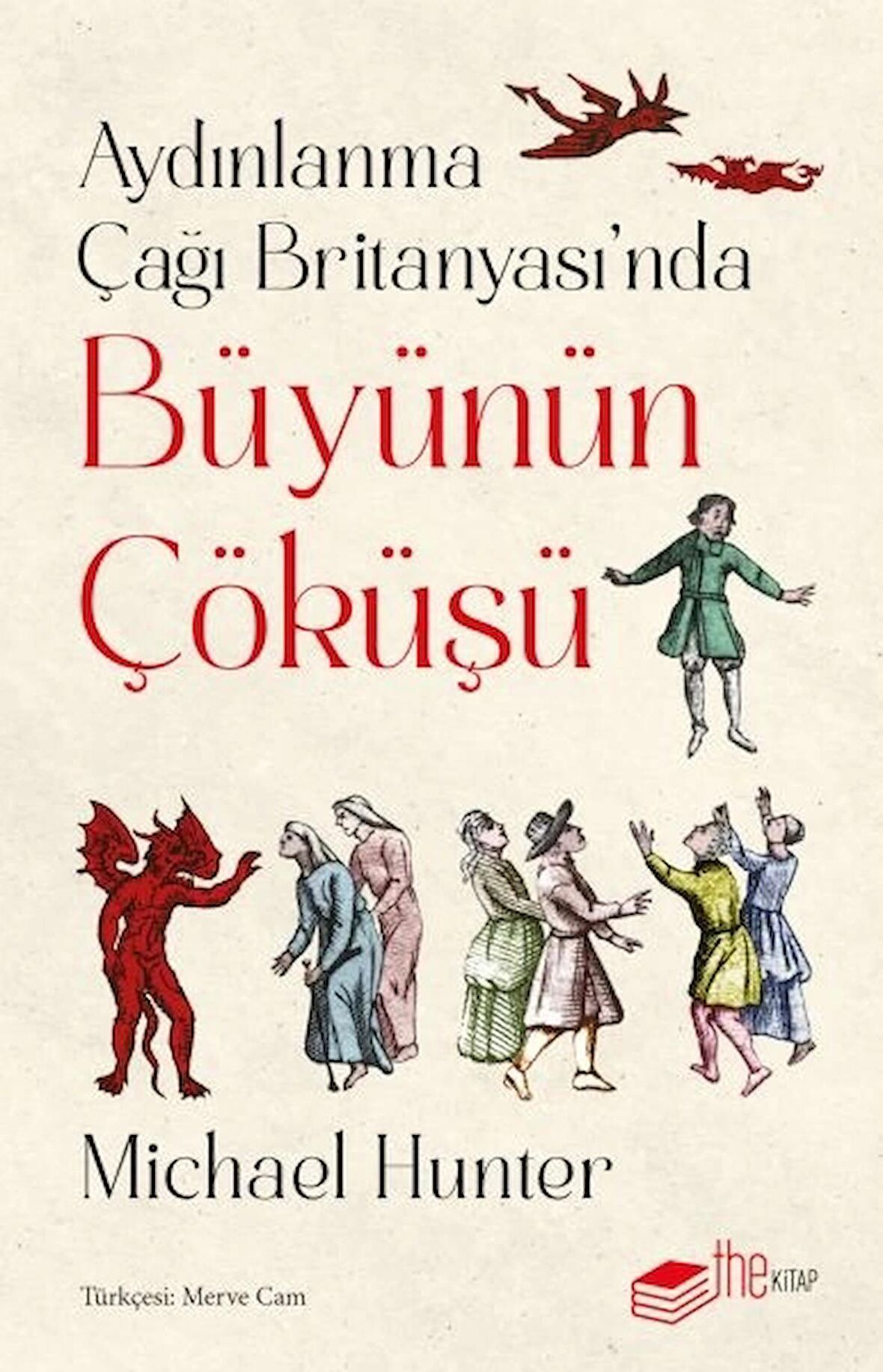 Aydınlanma Çağı Britanyası’nda Büyünün Çöküşü