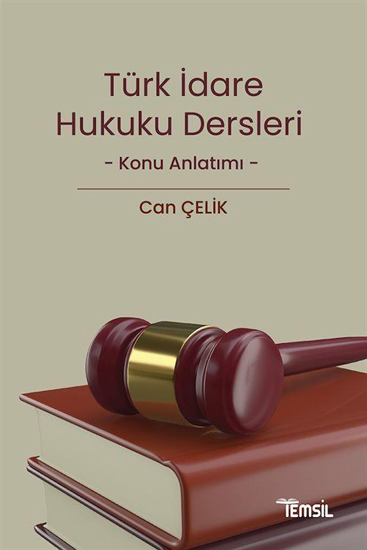 İdare Hukuku Dersleri Konu Anlatımı