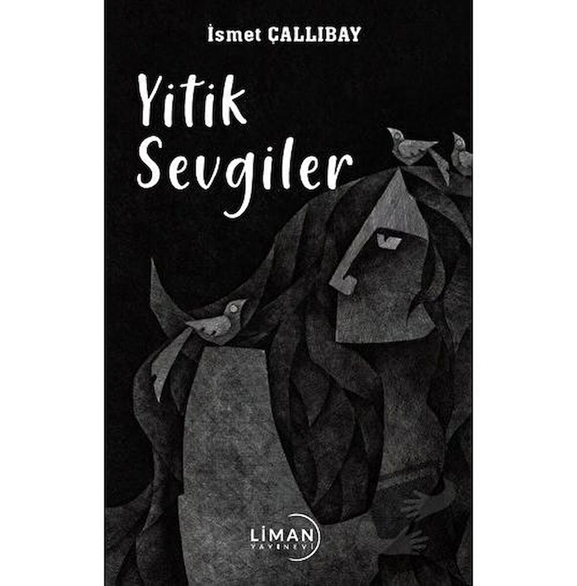 Yitik Sevgiler