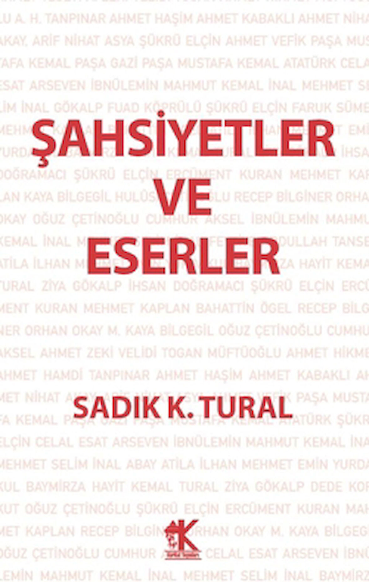 Şahsiyetler ve Eserler