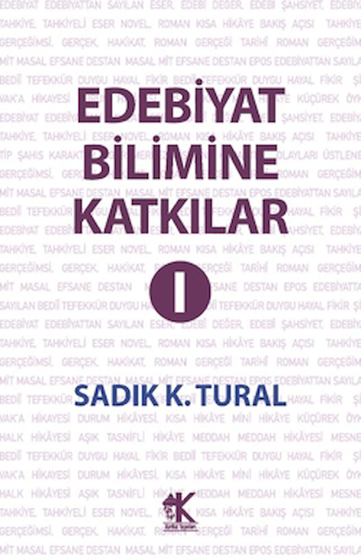 Edebiyat Bilimine Katkılar I