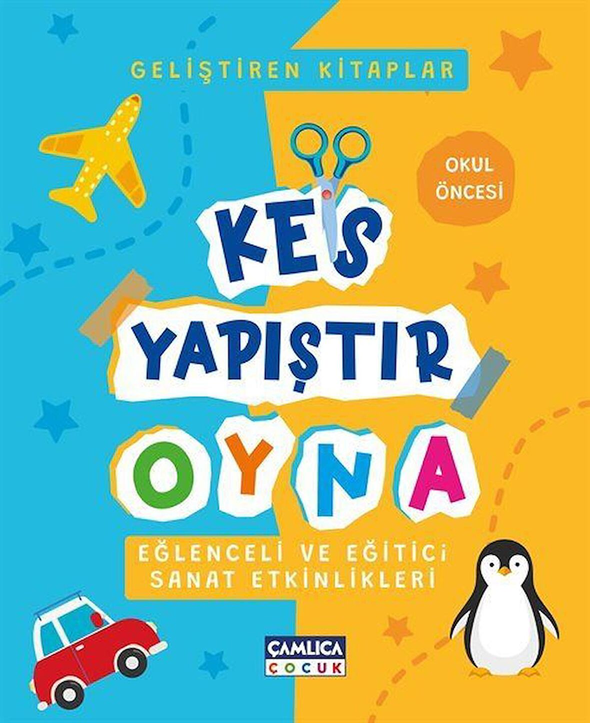 Kes Yapıştır Oyna & Eğlenceli Sanat Etkinlikleri