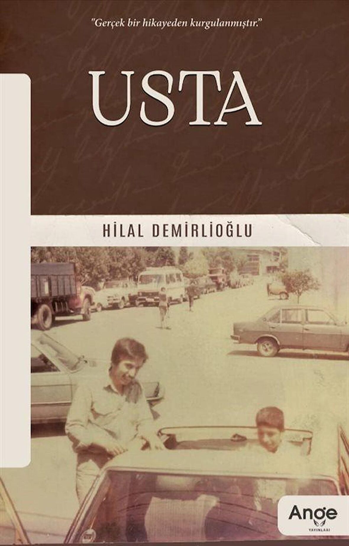 Usta / Hilal Demirlioğlu