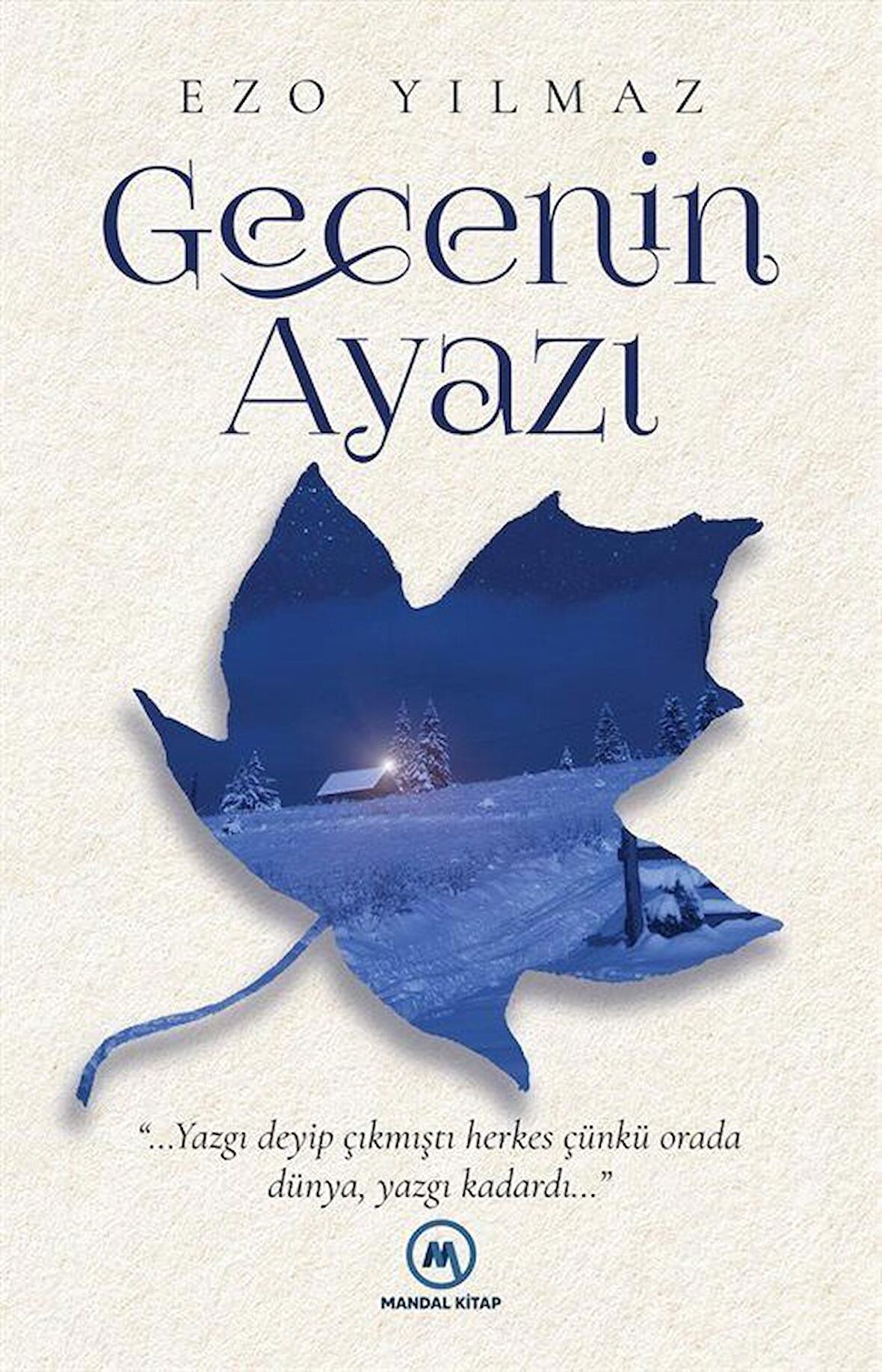 Gecenin Ayazı