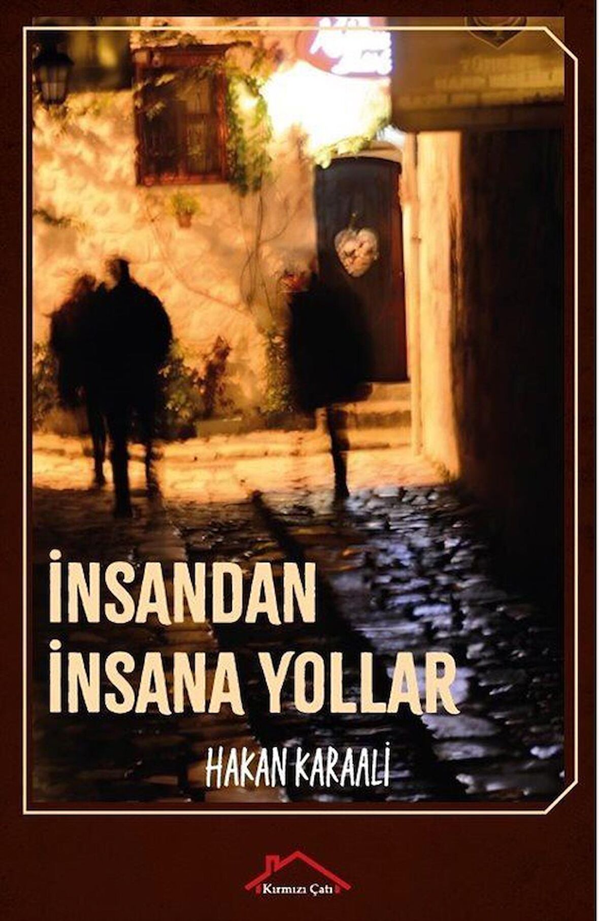 İnsandan İnsana Yollar