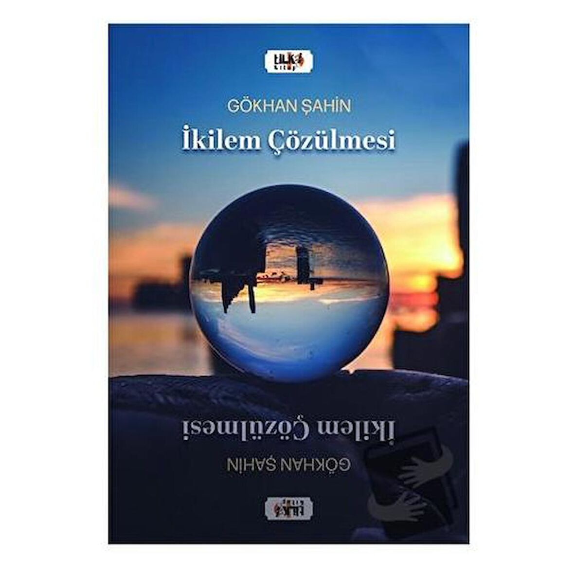 Dilemma: İkilem Çözülmesi
