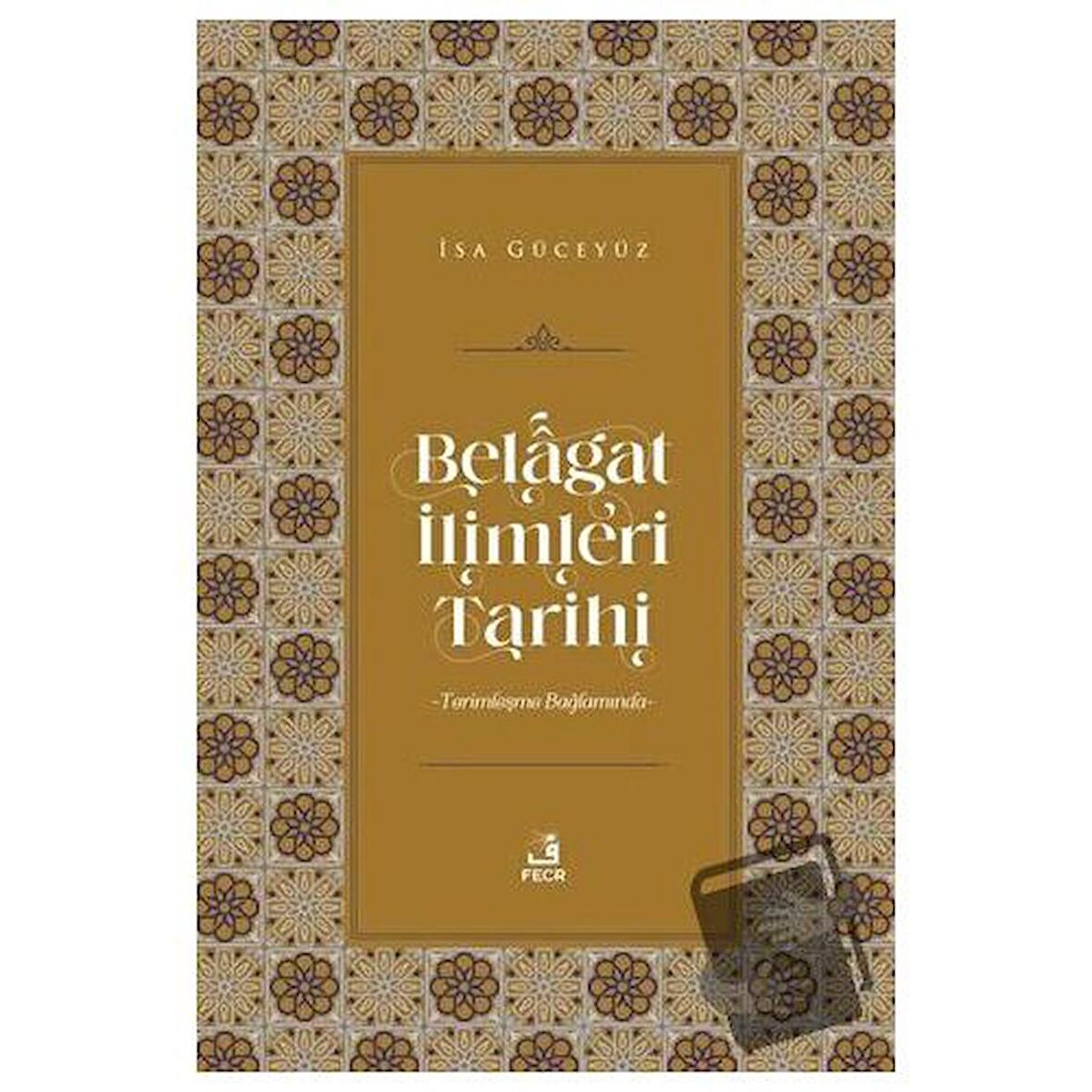 Belagat İlimleri Tarihi