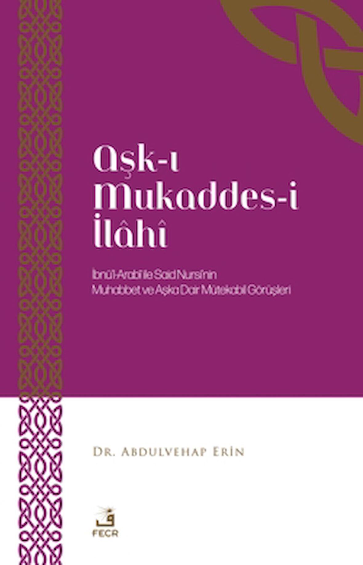 Aşk-ı Mukaddes-i İlahi