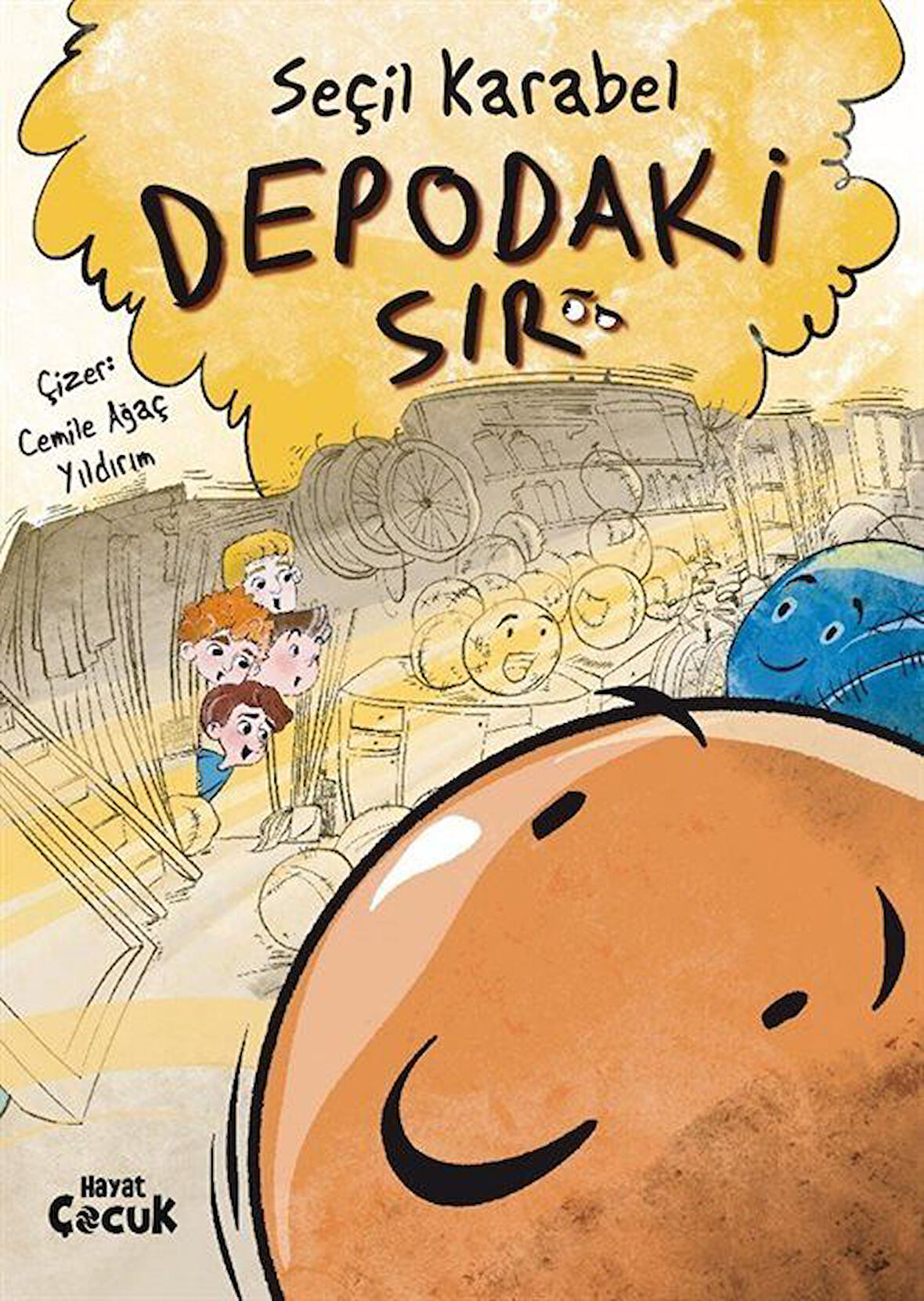 Depodaki Sır / Seçil Karabel