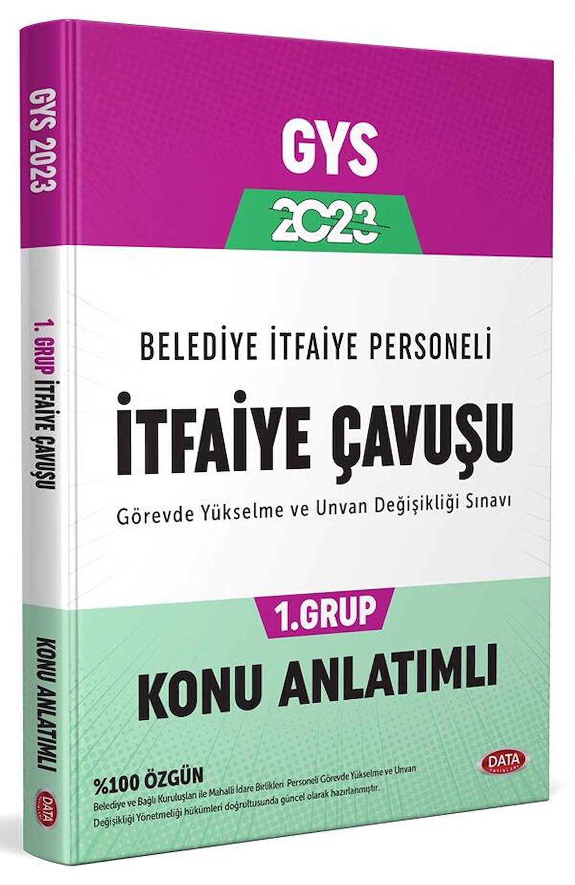 Belediye İtfaiye Personeli İtfaiye Çavuşu 6. Grup GYS Konu Anlatımlı