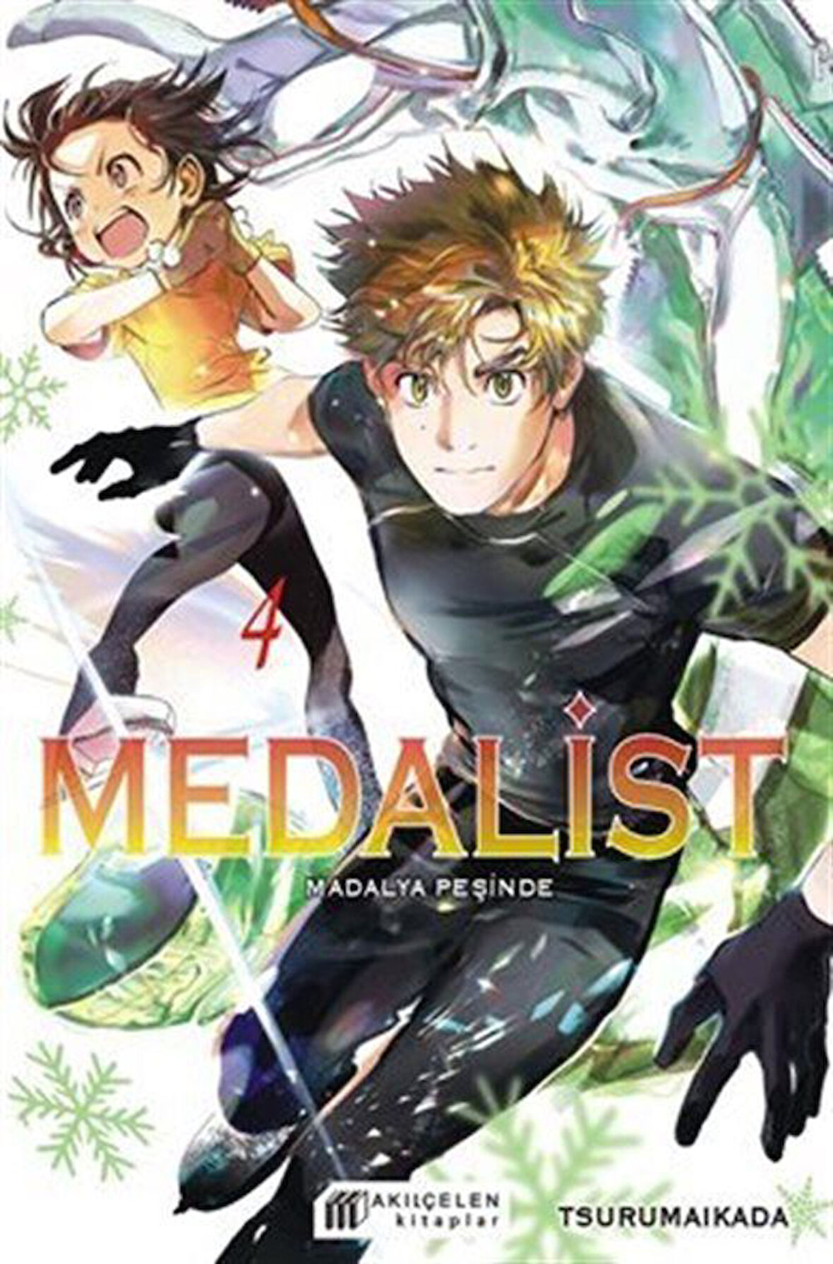 Medalist Madalya Peşinde 4 / Tsurumaikada