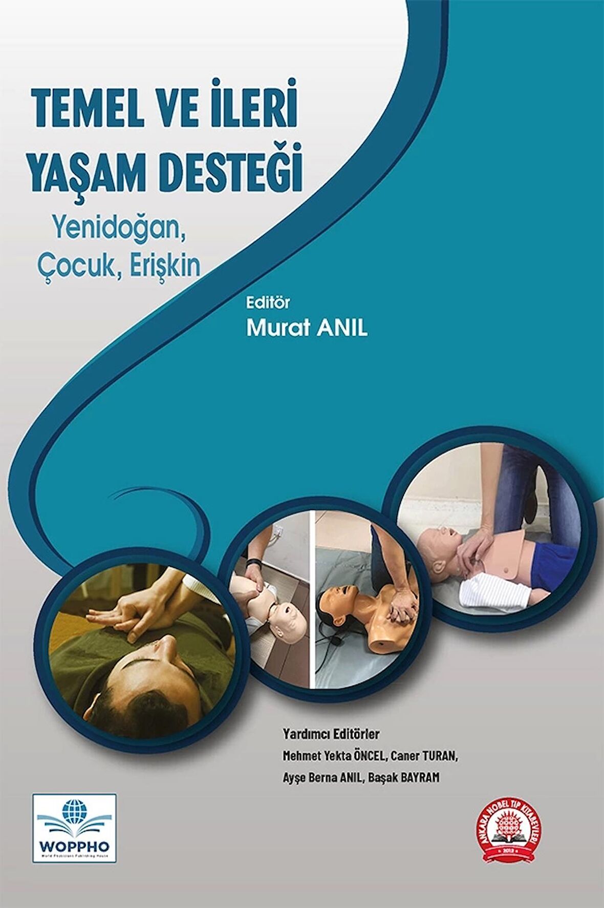 Temel ve İleri Yaşam Desteği