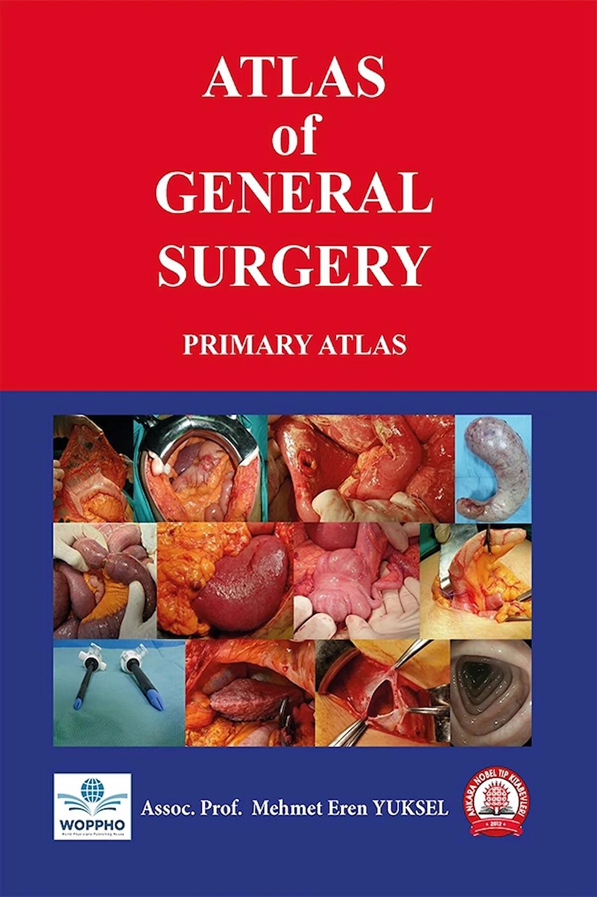 Atlas of General Surgery Primary Atlas