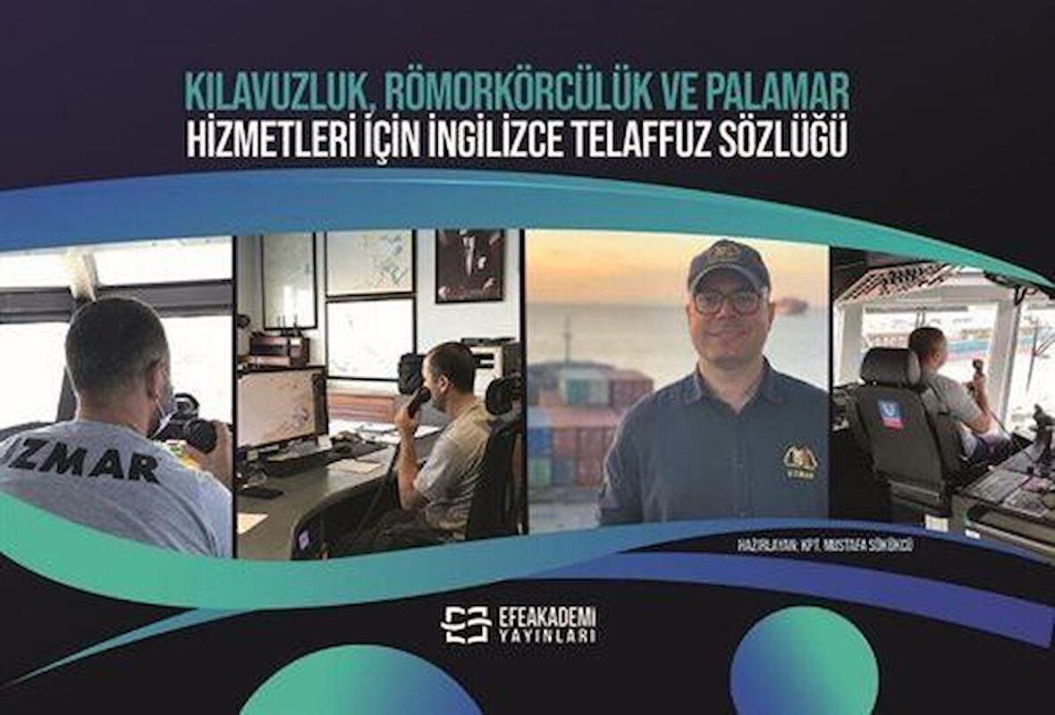 Kılavuzluk, Römorkörcülük ve Palamar Hizmetleri İçin İngilizce Telaffuz Sözlüğü