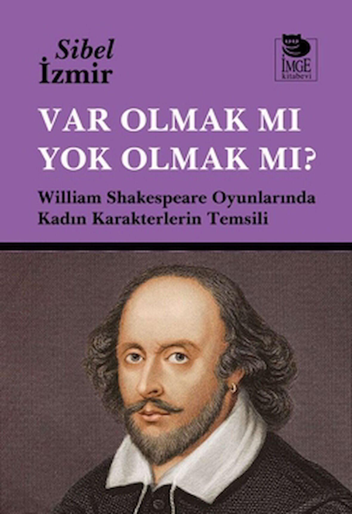 Var Olmak mı Yok Olmak mı?