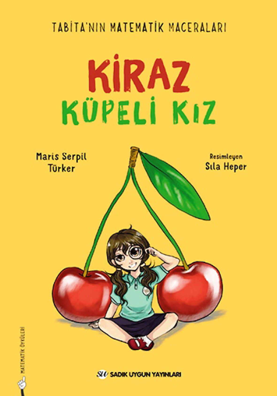 Kiraz Küpeli Kız Tabita'nın Matematik Maceraları