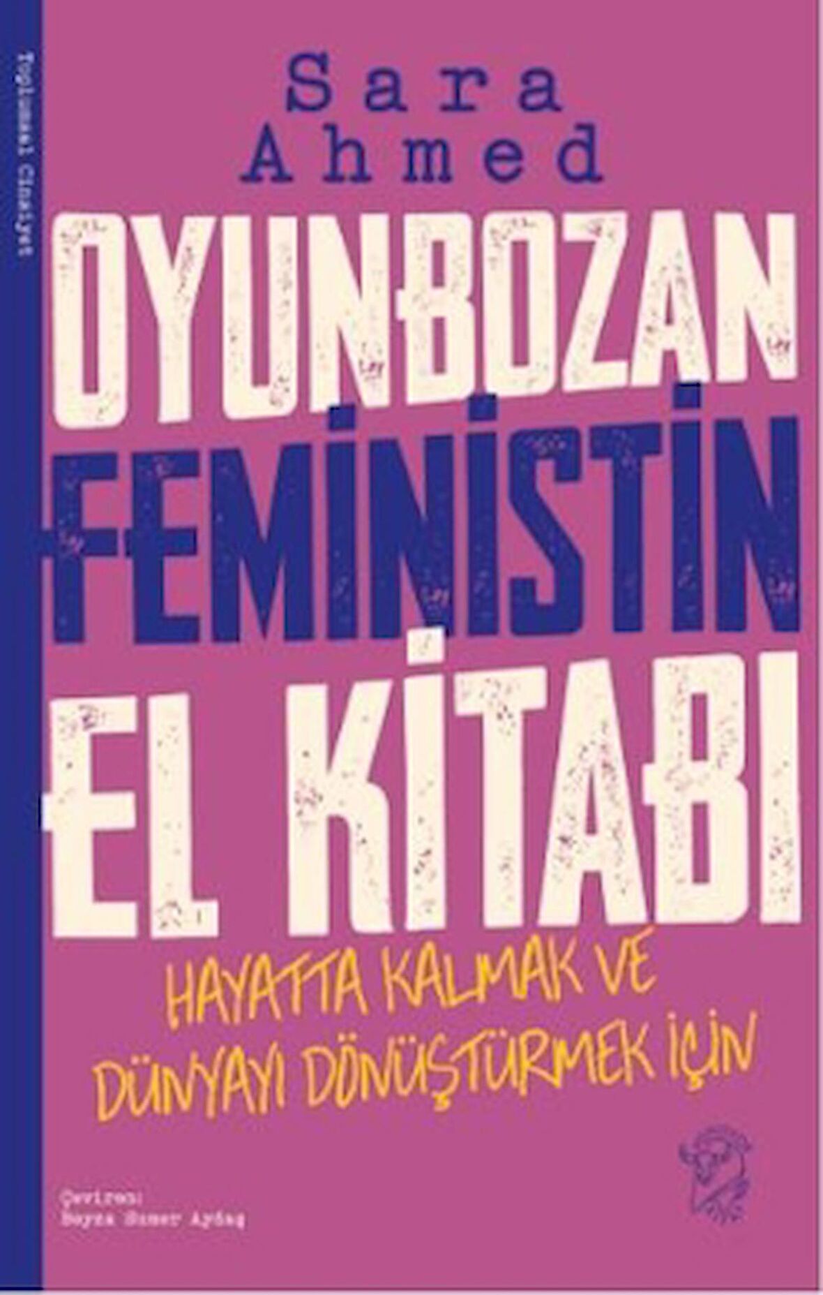 Oyunbozan Feministin El Kitabı